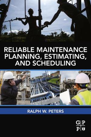 Book cover of Reliable Maintenance Planning, Estimating, and Scheduling