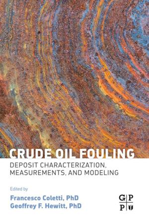 Cover of the book Crude Oil Fouling by Konstantin V. Kazakov