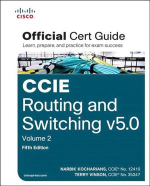 Cover of the book CCIE Routing and Switching v5.0 Official Cert Guide, Volume 2 by Adam Engst
