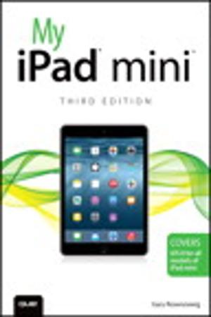 Cover of the book My iPad mini by Alex Lewis, Andrew Abbate, Tom Pacyk