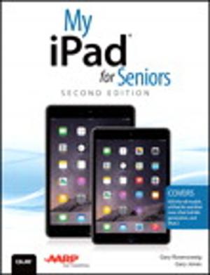 Cover of the book My iPad for Seniors (Covers iOS 8 on all models of iPad Air, iPad mini, iPad 3rd/4th generation, and iPad 2) by Paul Cunningham, Brian Svidergol
