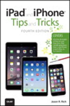 Cover of the book iPad and iPhone Tips and Tricks (covers iPhones and iPads running iOS 8) by Cay S. Horstmann, Gary Cornell