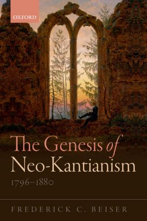 Cover of the book The Genesis of Neo-Kantianism, 1796-1880 by Terence Cuneo