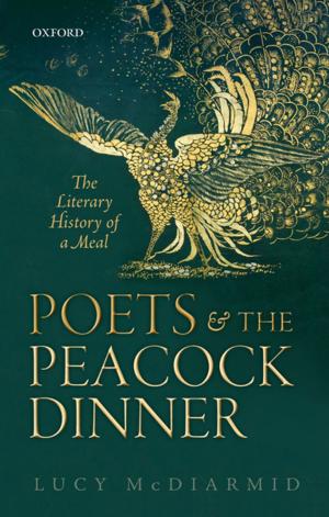 Cover of the book Poets and the Peacock Dinner by Duncan Pritchard, Alan Millar, Adrian Haddock