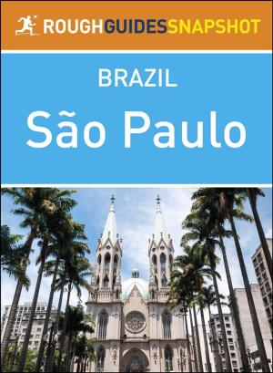 bigCover of the book Sao Paulo (Rough Guides Snapshot Brazil) by 