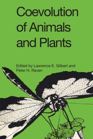 Cover of the book Coevolution of Animals and Plants by Paul A. Johnsgard
