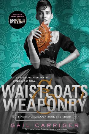 Cover of the book Waistcoats & Weaponry by Ryan Graudin