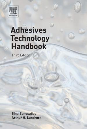 Cover of the book Adhesives Technology Handbook by Hwang Bon-Gang