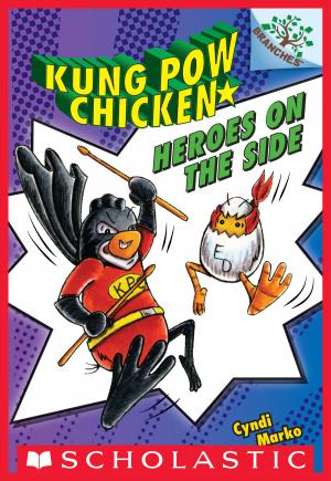Book cover of Heroes on the Side (Kung Pow Chicken #4)