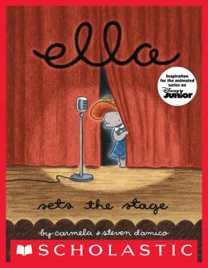 Cover of the book Ella Sets The Stage by Tony Abbott
