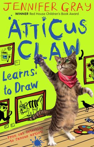 Cover of the book Atticus Claw Learns to Draw by Tom Paulin