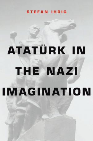 bigCover of the book Atatürk in the Nazi Imagination by 