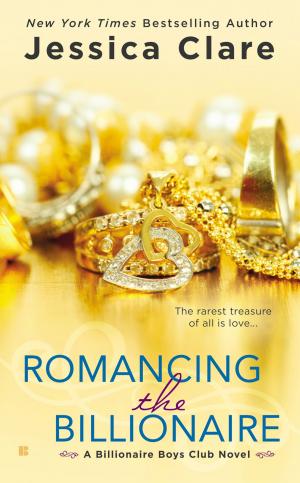 Cover of the book Romancing the Billionaire by Gabriel Tallent