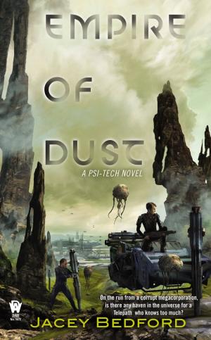 Cover of the book Empire of Dust by Jennifer Roberson