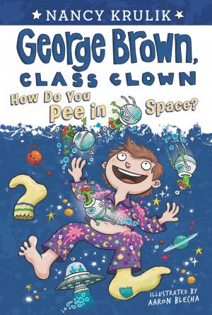 Cover of the book How Do You Pee in Space? #13 by Nancy Krulik