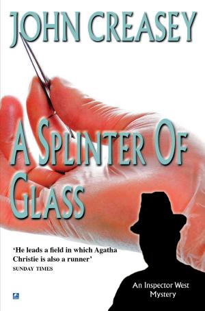 Cover of the book A Splinter of Glass by Nicholas Monsarrat