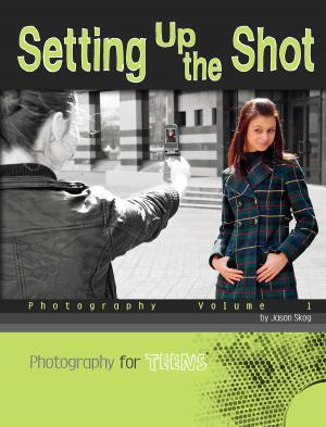 Cover of the book Setting Up the Shot by Marci Peschke