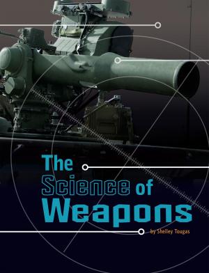 bigCover of the book The Science of Weapons by 