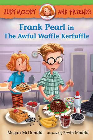 Cover of the book Frank Pearl in The Awful Waffle Kerfuffle by David Ezra Stein