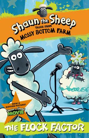 Cover of the book Shaun the Sheep: The Flock Factor by Lauren Child