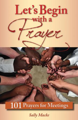 Cover of the book Let's Begin with a Prayer by Phyllis Zagano, PhD