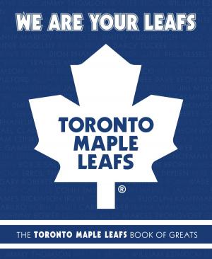 Cover of the book We Are Your Leafs by Catharine Parr Traill, D.M.R. Bentley