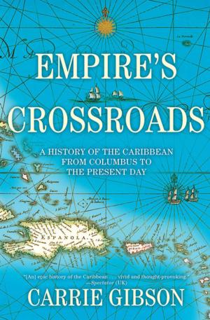 Cover of the book Empire's Crossroads by Muki Betser, Robert Rosenberg