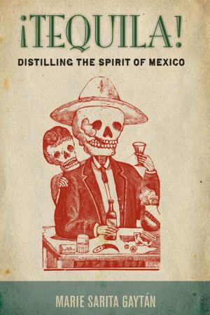 Cover of the book ¡Tequila! by Sandra Kahn, Paul R. Ehrlich