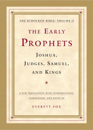 Cover of the book The Early Prophets: Joshua, Judges, Samuel, and Kings by Marvin Harris