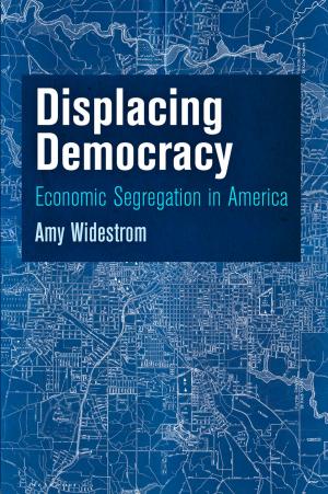Cover of the book Displacing Democracy by J. H. Powell