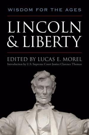 Cover of the book Lincoln and Liberty by 