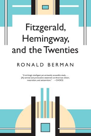 Book cover of Fitzgerald, Hemingway, and the Twenties