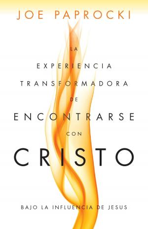 Book cover of La experiencia transformadora de encontrarse con Cristo