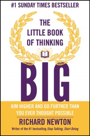 Cover of the book The Little Book of Thinking Big by Jay A. Conger, Ronald E. Riggio