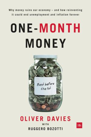 Cover of the book One-Month Money by Russell Napier, Merryn Somerset Webb
