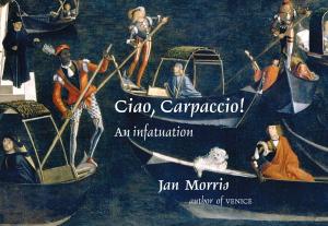 Book cover of Ciao, Carpaccio!: An Infatuation