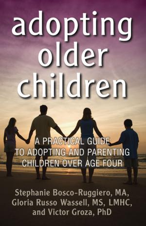 Cover of the book Adopting Older Children by Shana Priwer, Cynthia Phillips