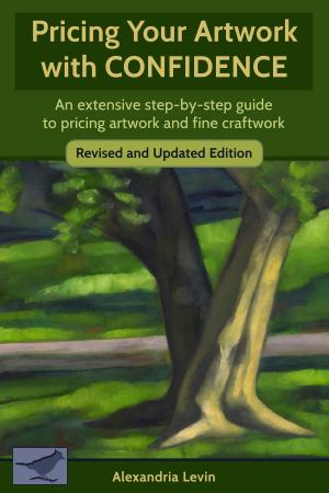 Cover of the book Pricing Your Artwork with Confidence by Ellen Eagle