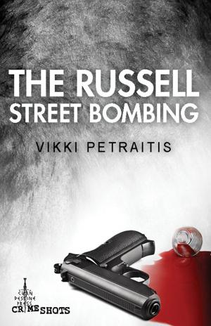 Book cover of The Russell Street Bombing