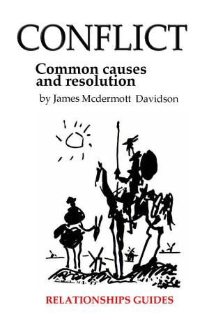 Book cover of Conflict: Causes and resolution