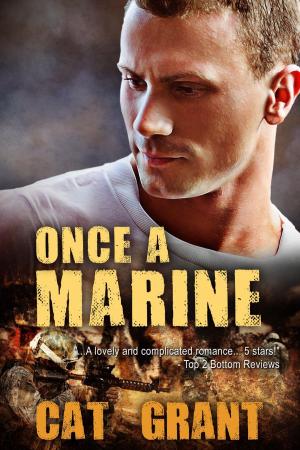 Cover of the book Once a Marine by Cat Grant