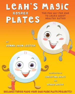 Cover of the book Leah's Magic Kosher Plates by Destiny Gates