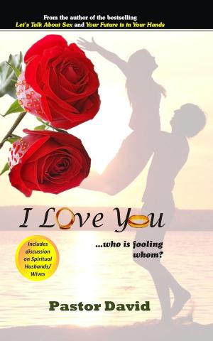 bigCover of the book I Love You...Who Is Fooling Whom? by 