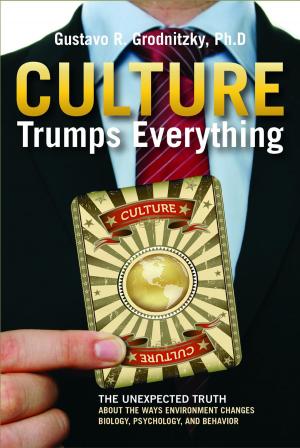 Book cover of Culture Trumps Everything