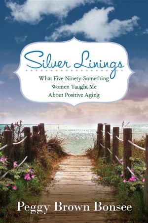 Cover of the book Silver Linings: by Sue Thompson