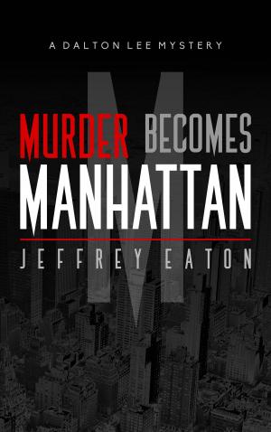 Cover of the book Murder Becomes Manhattan by Roger Bray