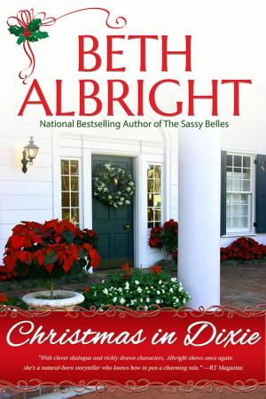 Cover of the book Christmas In Dixie by Beth Albright