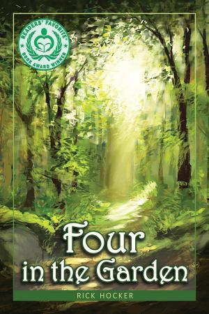 Cover of the book Four in the Garden by Kimberly E.M. Beasley