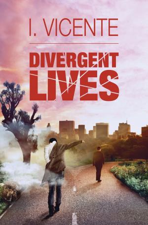 Cover of the book Divergent Lives by Robert Radcliffe