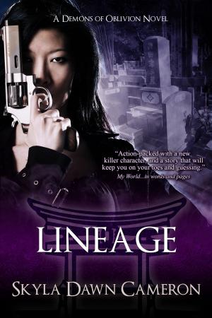 Cover of the book Lineage by Skyla Dawn Cameron